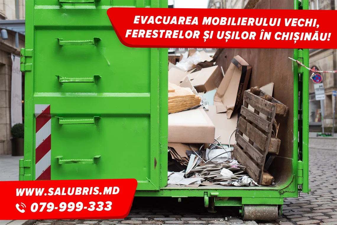 Evacuarea mobilierului vechi în Chișinău